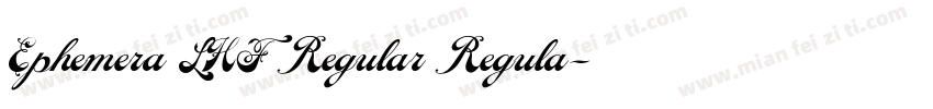 Ephemera LHF Regular Regula字体转换